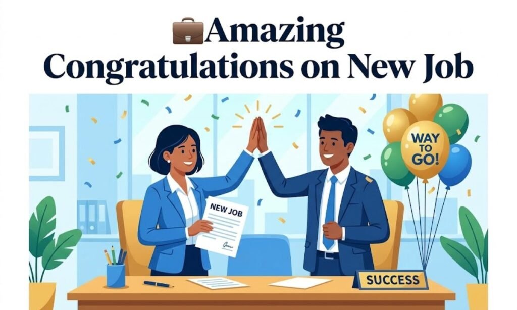 💼Best Congratulations on New Job
